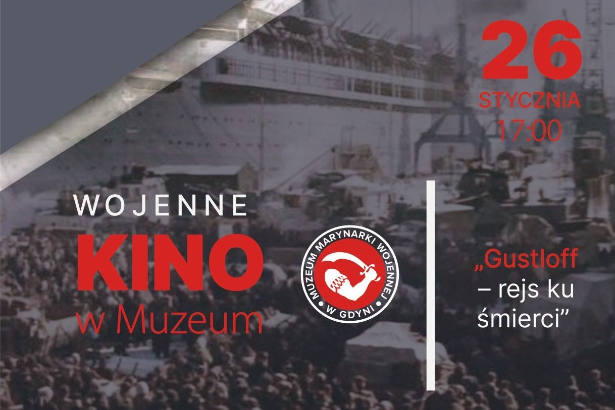 Fabularna, niemiecka produkcja o katastrofie MS Wilhelm Gustloff zainauguruje nowy cykl w Muzeum Marynarki Wojennej w Gdyni, fot. mat. MMW