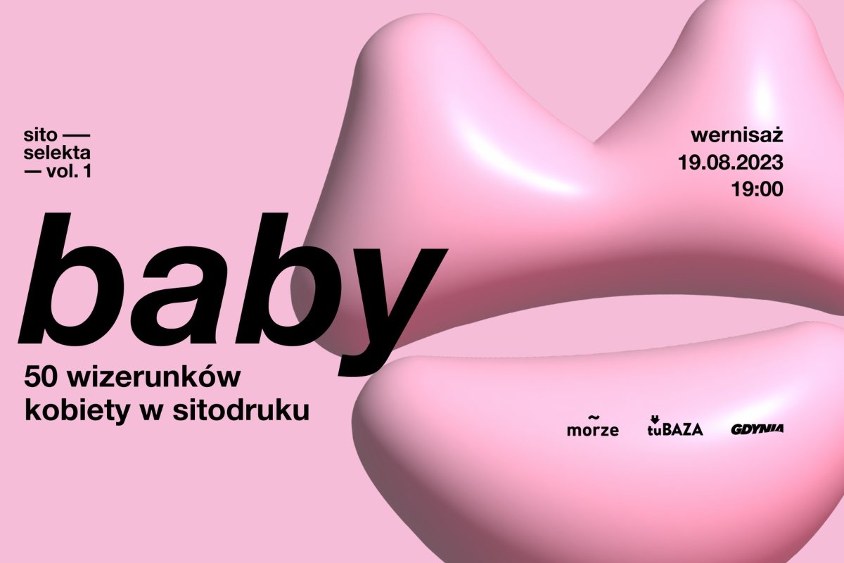 Grafika promująca wystawę „«Baby» – 50 wizerunków kobiety w sitodruku” w tuBazie // materiały prasowe