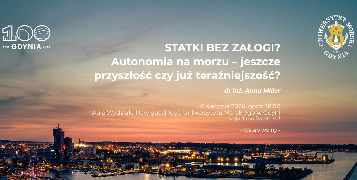 Wykład pod tytułem „Statki bez załogi? Autonomia na morzu – jeszcze przyszłość czy już teraźniejszość?” (mat. UMG)