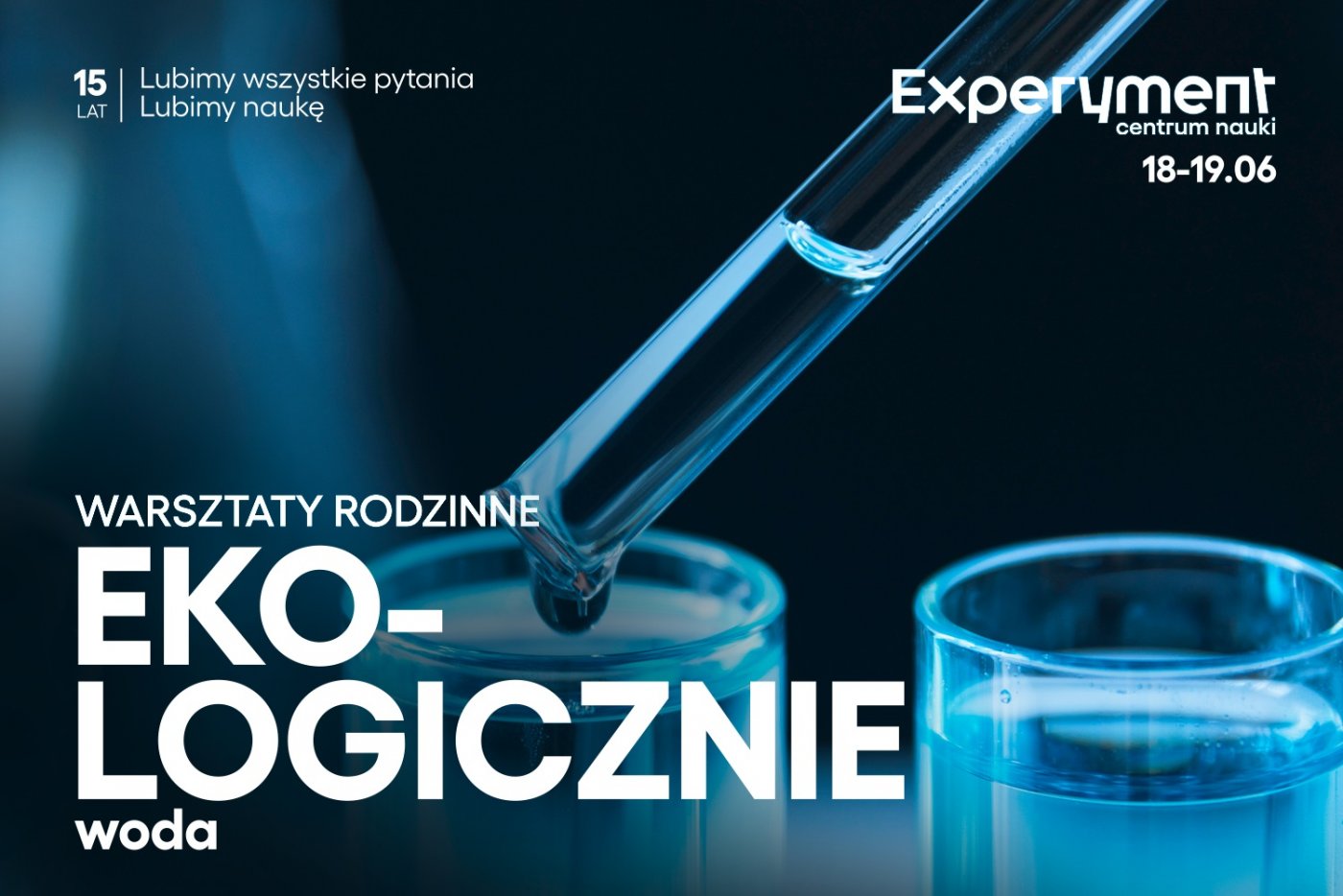 Warsztaty rodzinne. Eko-logicznie. Woda