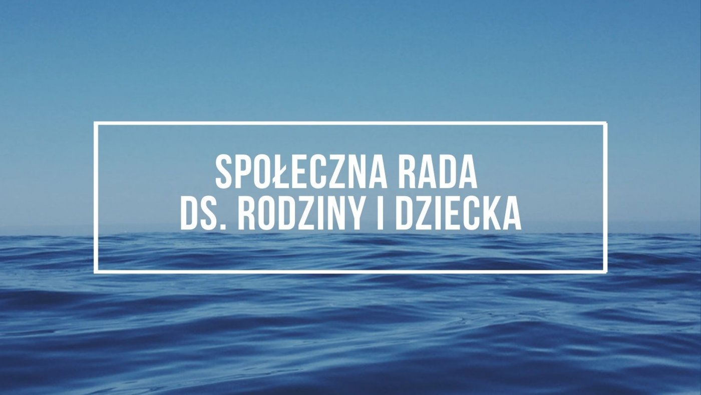 W listopadzie odbyło się kolejne posiedzenie Społecznej Rady ds. Rodziny i Dziecka