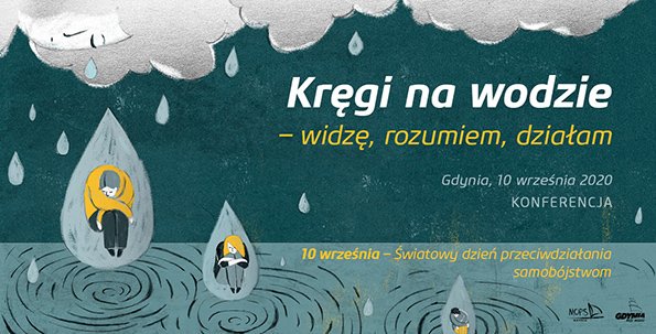 Konferencja „Kręgi na wodzie – widzę, rozumiem, działam” odbędzie się w Światowym Dniu Przeciwdziałania Samobójstwom.