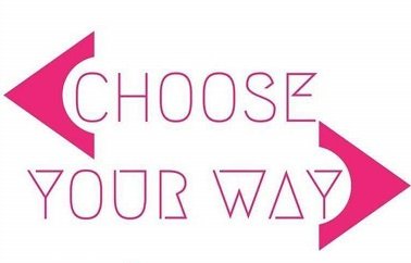 Choose your way