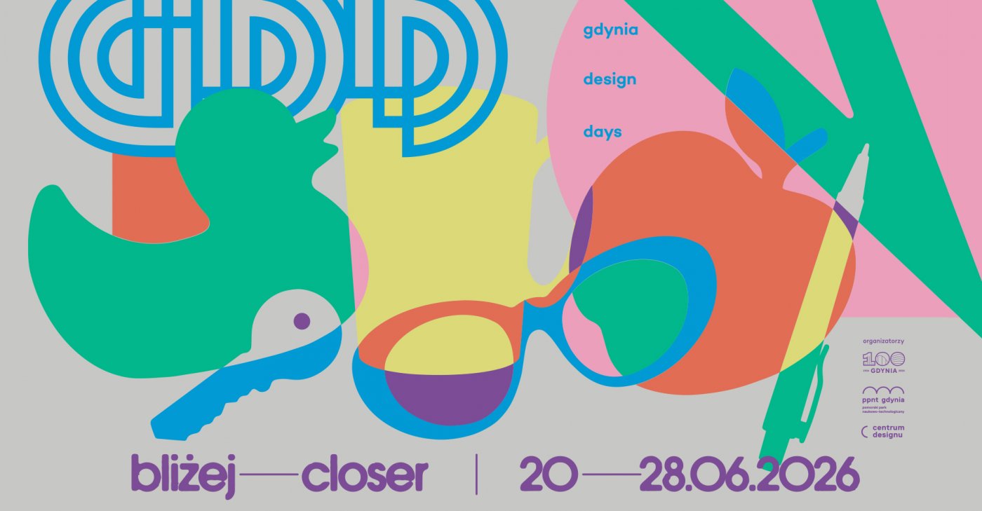 Tegoroczna edycja Gdynia Design Days odbędzie się pod hasłem  „Bliżej” (mat. prasowe GDD)