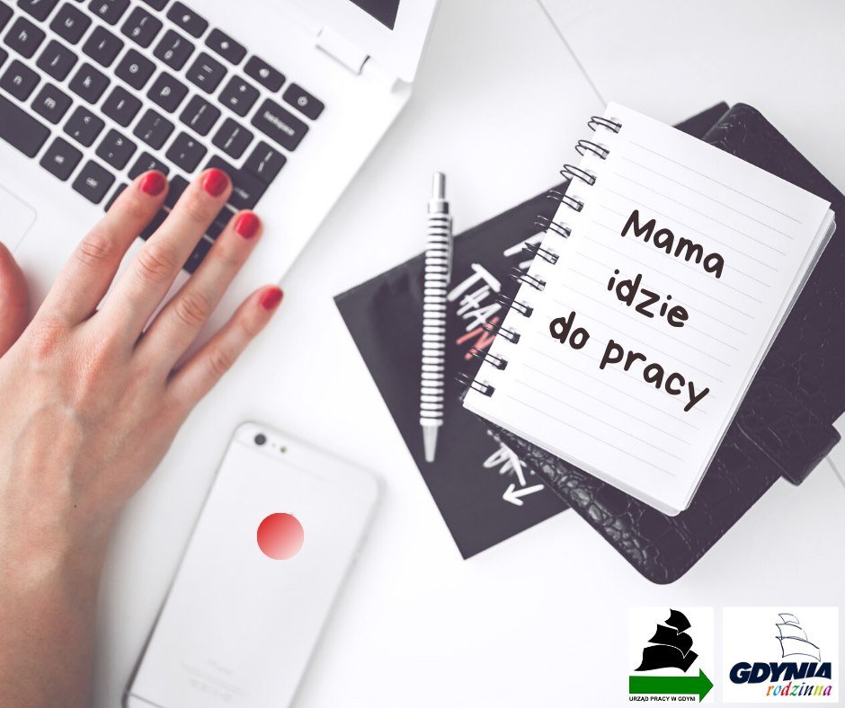 Mama idzie do pracy // mat. prasowe Gdyni Rodzinnej