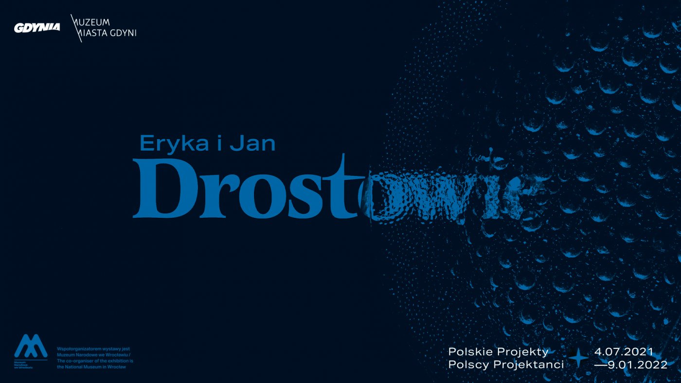Najważniejsza wystawą tego roku w Muzeum Miasta Gdyni jest wystawa projektów Eryki i Jana Drostów 