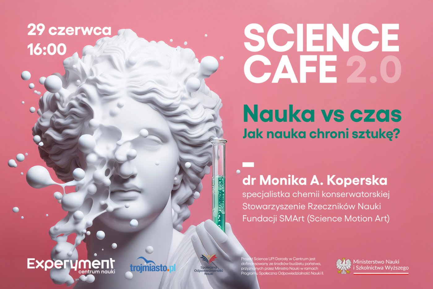 SCIENCE CAFE 2.0. Nauka vs. czas. Jak nauka chroni sztukę?