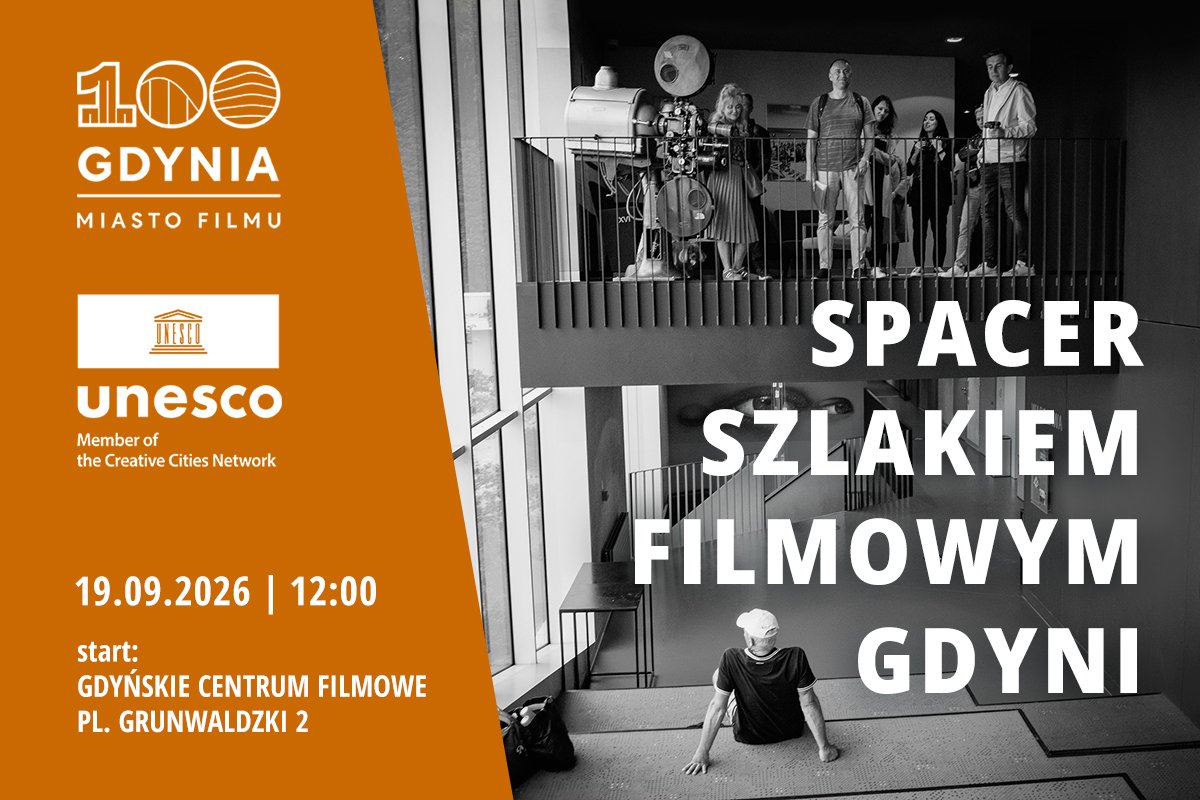 Spacer Filmowym Szlakiem Gdyni już w tę sobotę, 19 września (grafika: UMG)