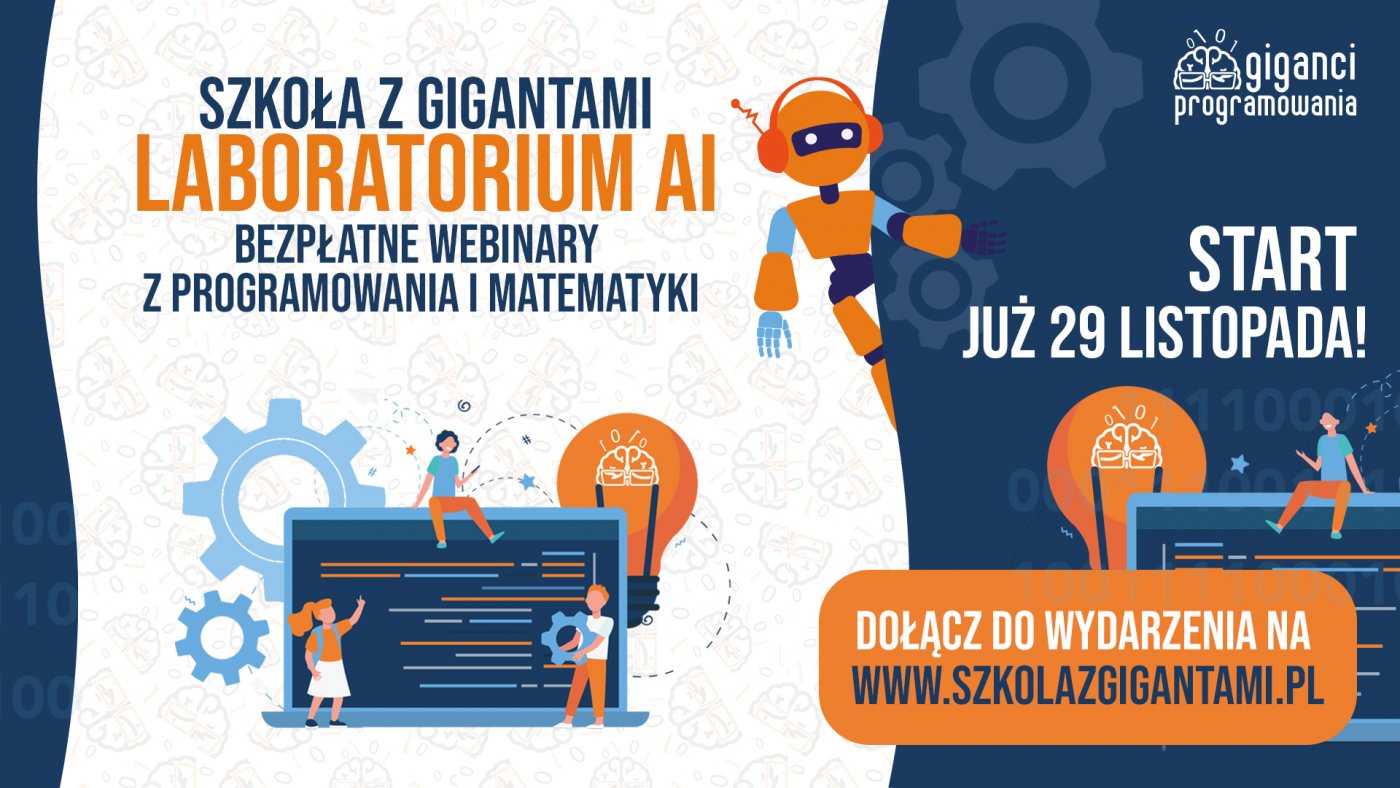 Rozpoczęła się „Szkoła z Gigantami – Laboratorium AI” adresowana do uczniów // mat. organizatora
