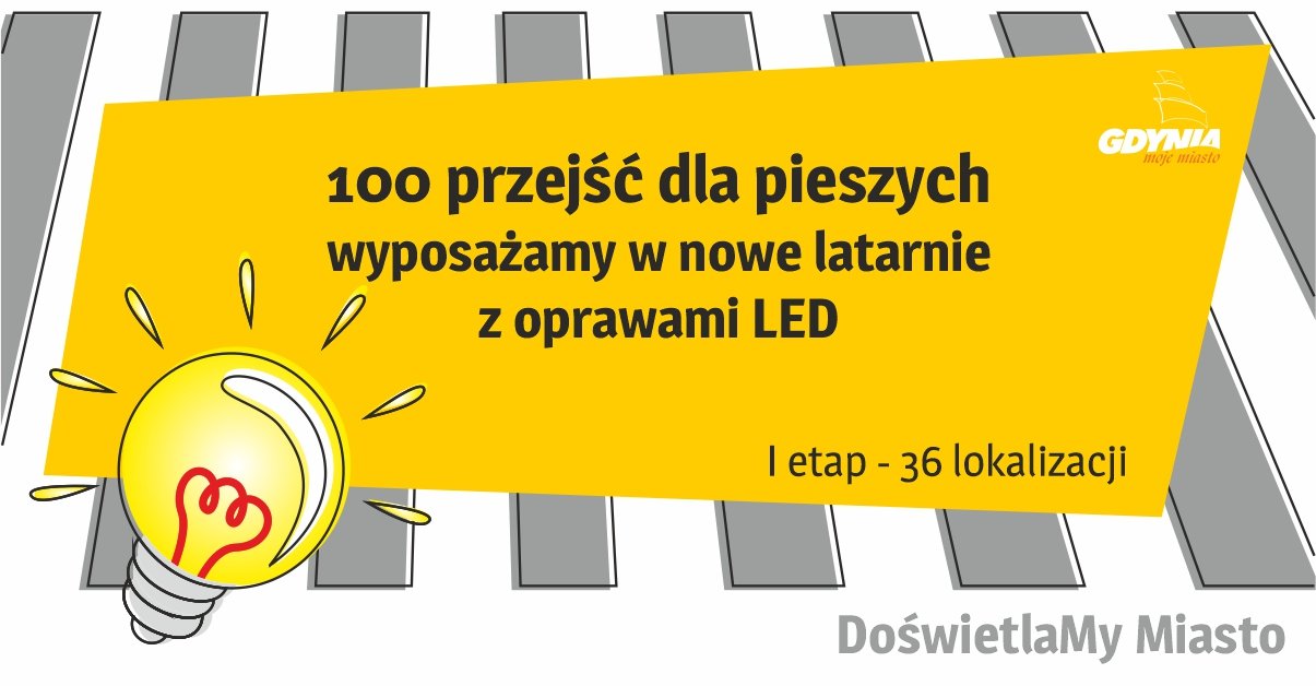 100 przezjśc dla pieszych zyska nowe oświetlenie LED // graf. #dzielnicewGdyni