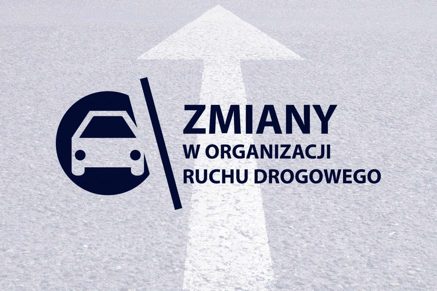 zmiany w organizacji ruchu, grafika