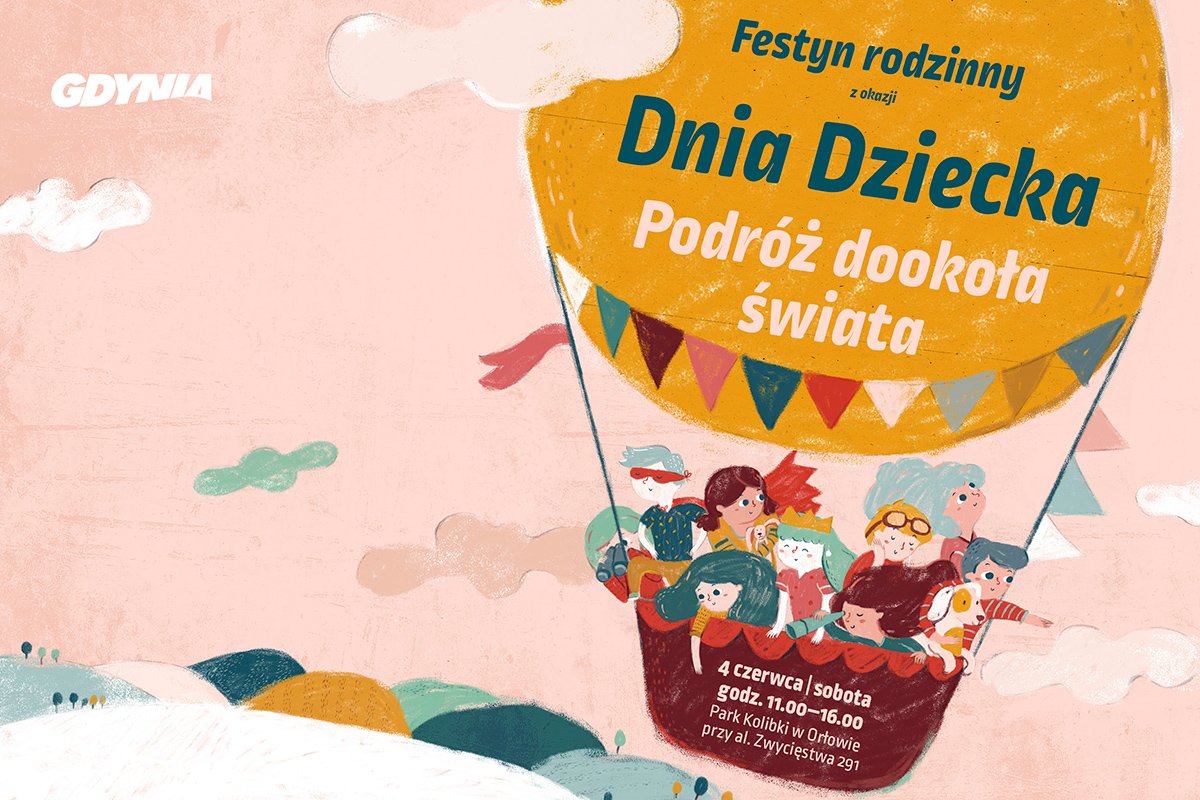 Plakat z okazji Dnia Dziecka w Gdyni. Na różowym tle rysunkowy latający balon. W koszu balona rodzinka. Na balonie napisy z informacjami o festynie.