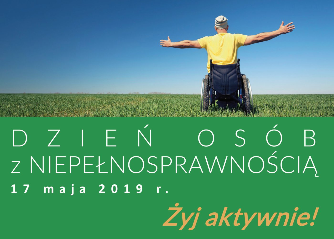 Żyj aktywnie! Pokaż swoje atuty! Dzień Osób z Niepełnosprawnością 2019