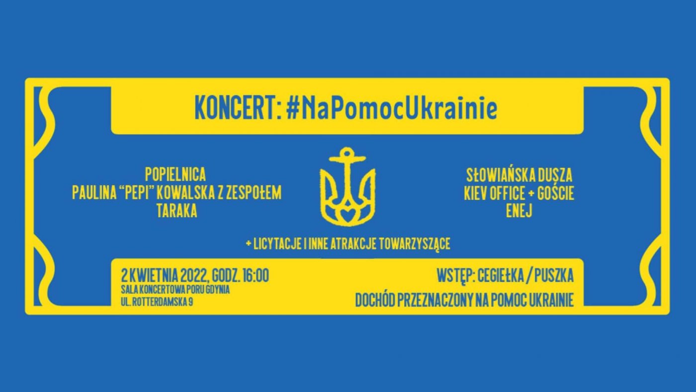 Plakat koncertu #NaPomocUkrainie // mat. prasowe Portu Gdynia