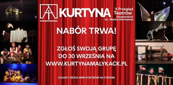 Nabór do X edycji „Kurtyny” // mat. prasowe organizatora)