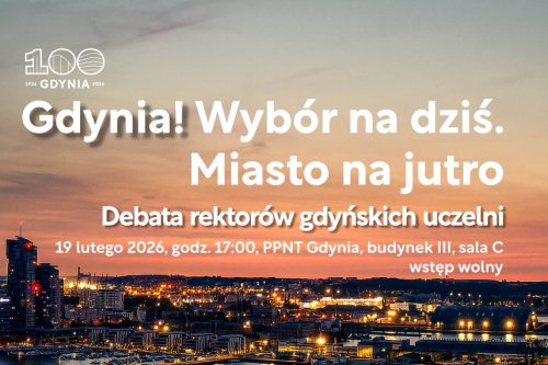 Cykl wykładów na 100-lecie Gdyni otworzy debata rektorów (mat. prasowe organizatora)