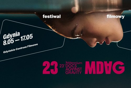 23. Millennium Docs Against Gravity w kinach potrwa od 8 do 17 maja (mat. MDAG)