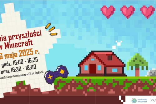 Plakat promujący Turniej Minecraft na Karwinach.