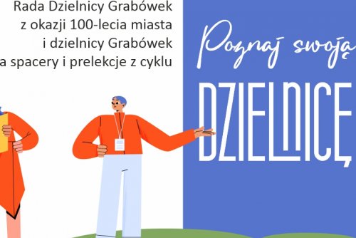Plakat z harmonogramem spaceró po Grabówku z graficznymi postaciami.