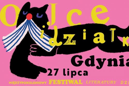  7. edycja Festiwalu Ojce i Dziatki w Gdyni // mat. prasowe