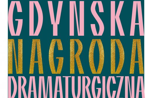 Gdyńska Nagroda Dramaturgiczna potrwa od 21 do 24 października (grafika mat. prasowe Teatr Miejski w Gdyni)