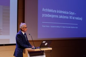 Robert Hirsch - 6. konferencja "Modernizm w Europie - modernizm w Gdyni" / fot. Alina Limańska-Michalska