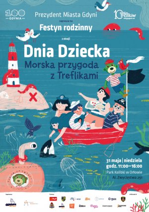 Festyn rodzinny z okazji Dnia Dziecka. Morska przygoda z Treflikami