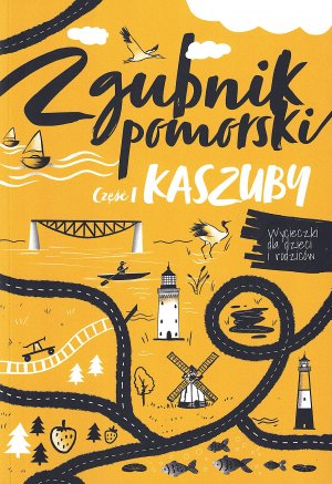 Książka "Zgubnik Kaszubski" do zdobycia w Miejskiej Informacji Turystycznej 