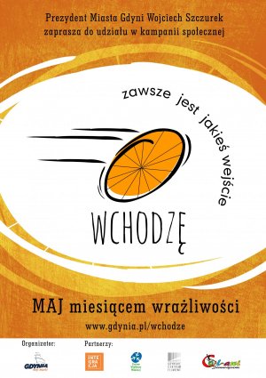 Kampania „Wchodzę-zawsze jest jakieś wejście" 