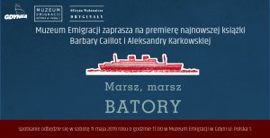 Zaproszenie na premierę książki „Marsz,marsz Batory" // mat.prasowe
