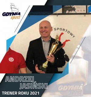 Trenerem Roku 2021 został Andrzej Jasiński, judoka reprezentujący Uczniowski Klub Sportowy Galeon.