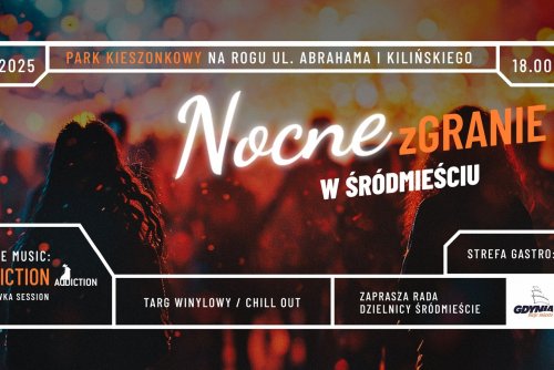 Nocne zGranie w Śródmieściu/materuały organizatora.
