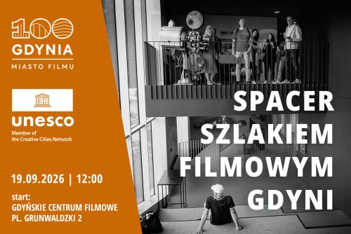 Spacer Filmowym Szlakiem Gdyni już w tę sobotę, 19 września (grafika: UMG)