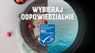 Grafika promująca certyfikowanie MSC: po lewej talerz z przyrządzoną rybą, po prawej ławica ryb pod wodą, na środku napis WYBIERAJ ODPOWIEDZIALNIE i logotyp MSC