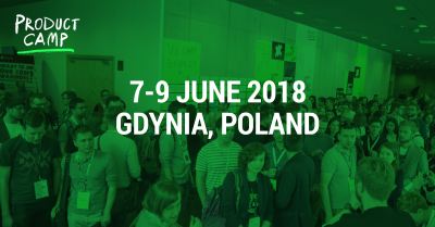 Product Camp - największe wydarzenie dla branży UX od czwrtku w Pomorskim Parku Naukowo-Technologicznym Gdynia