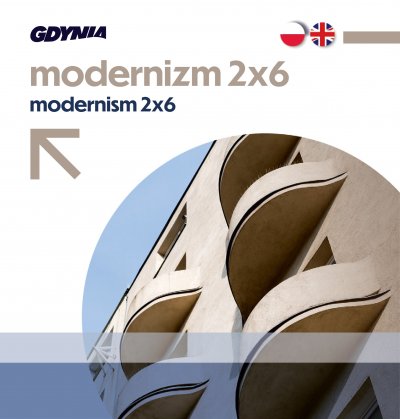 Modernizm 2x6 / Modernism 2x6