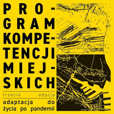 Trwa nabór do trzeciej edycji Programu Kompetencji Miejskich