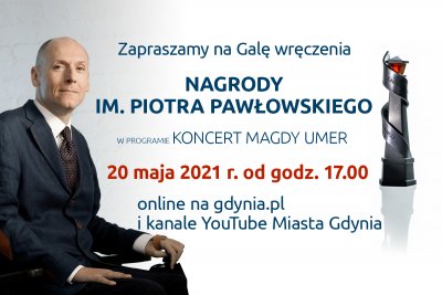 Plansza z zaproszeniem na galę Nagrody im. Piotra Pawłowskiego. Oprócz napisów, po lewej stronie zdjęcie Piotra Pawłowskiego