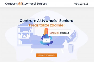 Wirtualny Gdyński Uniwersytet Trzeciego Wieku znajdziemy na stronie wirtualmy.cas.gdynia.pl
