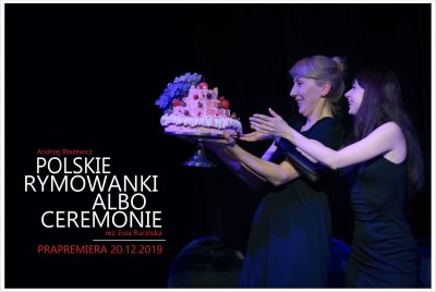 W Teatrze Miejskim w Gdyni trwają przygotowania do prapremiery „Polskich rymowanek albo ceremonii” Andrzeja Błażewicza // fot. materiały prasowe