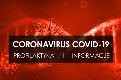 Koronawirus SARS-Cov-2 - profilaktyka i informacje. 