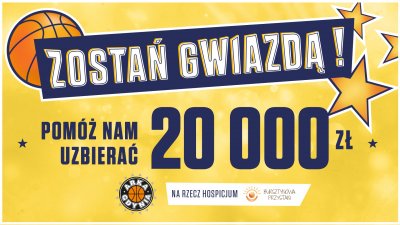 Zostań gwiazdą! Pomóż zebrać 20 000 zł na hospicjum!