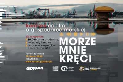 Chcesz przekuć swoją filmową wizję na spot promujący gospodarkę morską? Weź udział w konkursie, czas na zgłoszenia minie 18 lipca, fot. mat. prasowe organizatorów