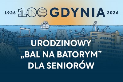 Z okazji stulecia Gdyni odbędzie się urodzinowy bal dla seniorów (źródło: materiały promocyjne)