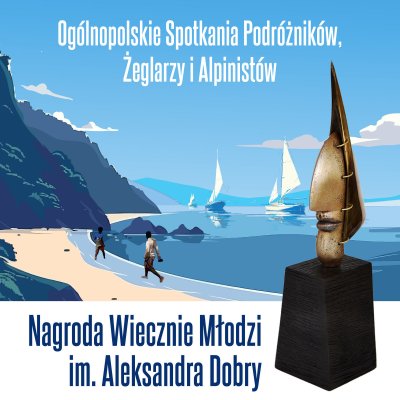Grafika Ogólnopolskich Spotkań Podróżników, Żeglarzy i Alpinistów z napisem nagroda wiecznie młodzi