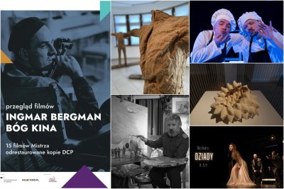 Kolaż zdjęć (od lewej): Ingmar Bergman z kamerą, rzeźby Magdaleny Abakanowicz, dwóch aktorów w scenie ze spektaklu „Wielkie ciasto”, miniatura tkacka z tegorocznej wystawy Baltic Mini Textile Gdynia, scena ze spektaklu „Dziady” Adama Mickiewicza, komandor Henryk Baranowski przy sztalugach
