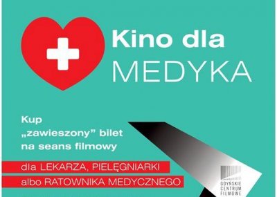 Kup bilet do kina dla medyka // mat.prasowy Gdyńskiego Centrum Filmowego