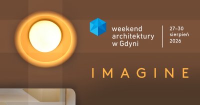16. edycja Weekendu Architektury w Gdyni  rozpocznie się 27 sierpnia (plakat z fragmentem kadru Małgorzaty Szczurowskiej)