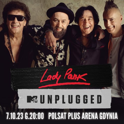 7 października, godz. 20.00,  Polsat Plus Arena Gdynia - Lady Pank MTV Unplugged. Warto wybrać się na ten koncert. Mat. org.