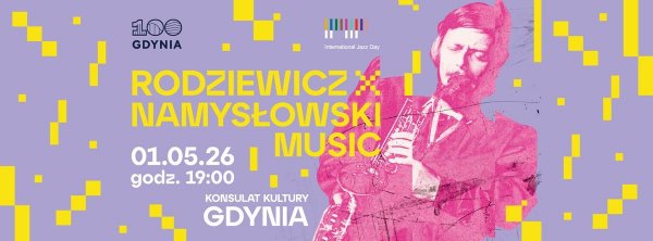 Rodziewcz x Namysłowski na Międzynarodowy Dzień Jazzu